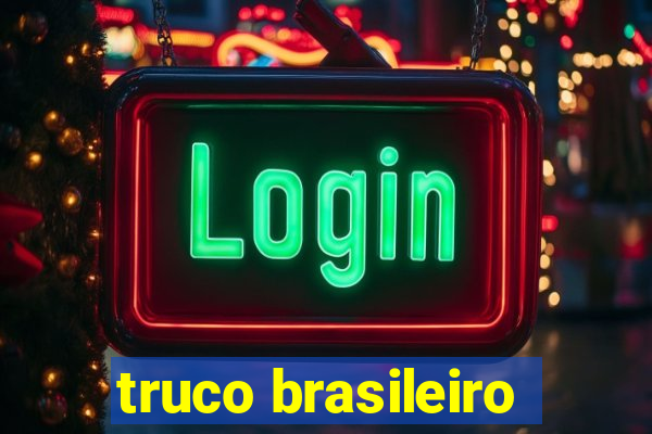 truco brasileiro-giro feliz